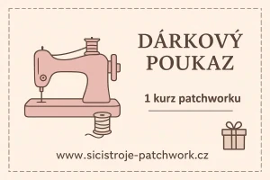 Dárkový poukaz na 1 kurz patchworku 
